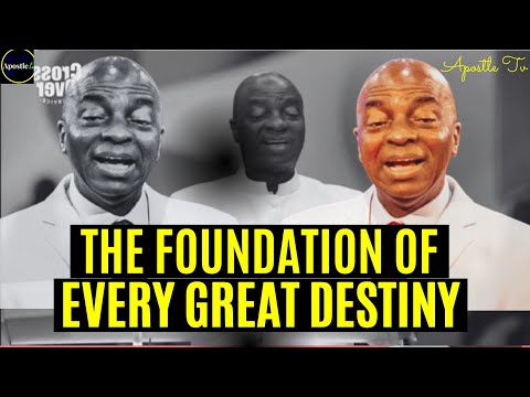 Bishop David Oyedepo - The Foundation of Every Great Destiny
