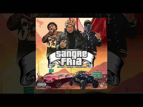 TRE DEUCE x OCHOE38 x SIDESHOWEDDIE - SANGRE FRIA🩸