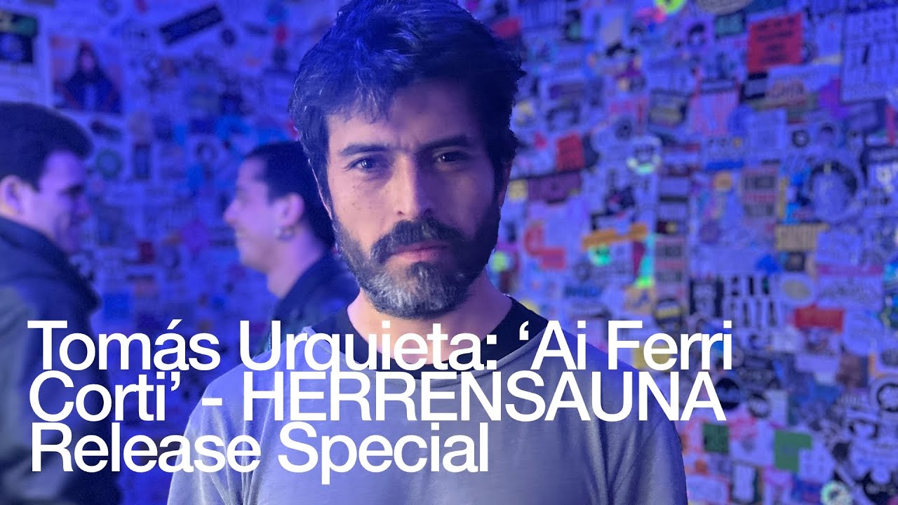 Tomás Urquieta - HERRENSAUNA Release Special @TheLotRadio