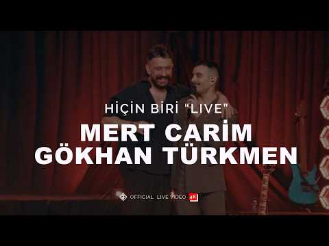 Hiçin Biri [Official Live Video | 4K] - Mert Carim & Gökhan Türkmen