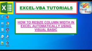 Excel VBA: Column Autofit Automatically Resize Column Width Using Visual Basic