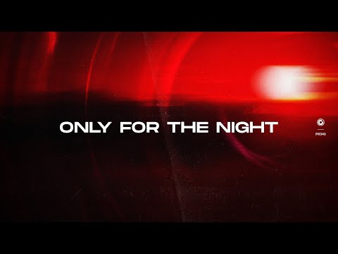 Monocule, Marcus Santoro & Higher Lane - Only For The Night (Official Lyric Video)