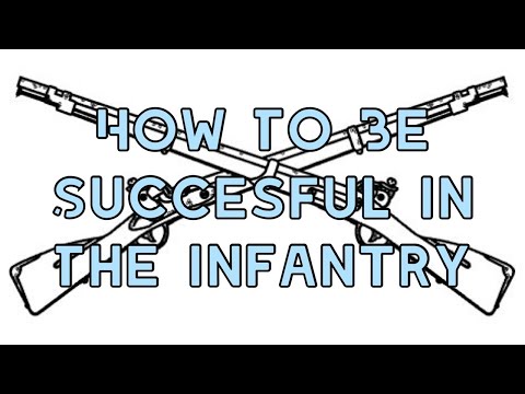 How to be Successful in the Infantry