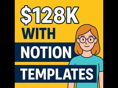 How Lisa Made $128,000 Selling Notion Templates (From One Tweet!)