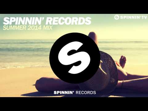 Spinnin' Records Summer 2014 Mix