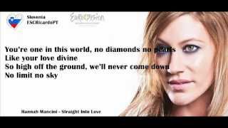 Straight Into Love - Hannah Mancini (Lyrics Video) (ESC 2013 - Slovenia)