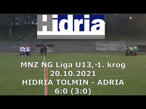 U13 HIDRIA Tolmin - Adria, 6:0 (3:0), MNZ NG U13, 1. krog (prestavljeno), 20.10.2021
