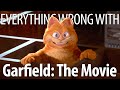 Everything Wrong With Garfield The Movie In 17 Minutes Or Less