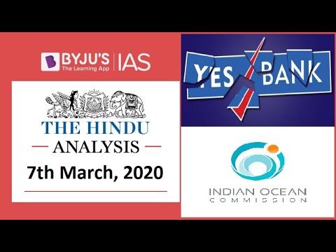 'The Hindu' Analysis for 7th March, 2020. (Current Affairs for UPSC/IAS)