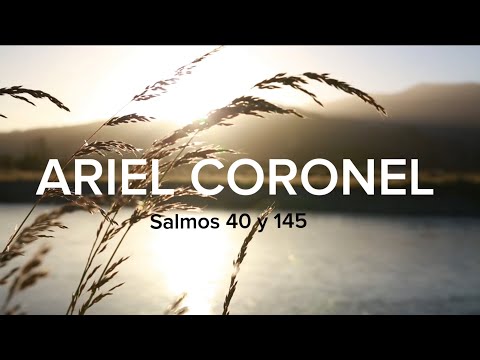 Salmo 40 y 145 | Adoración acústica basada en la Biblia | Piano y voz