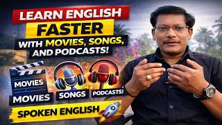 Learn English Faster with Movies, Songs, and Podcasts! 🎬🎧🎤 | Spoken English Tips