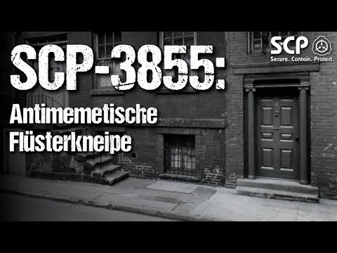 SCP-3855: Anti-Memetic Whispering Bar | German Creepypasta (Creepy, Horror, Audiobook) GERMAN