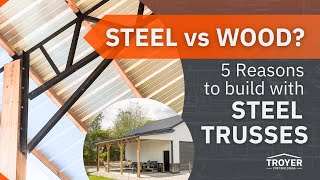 5 Reasons Steel Trusses Make Better Pole Barns | Hybrid Pole Barns in TN | Troyer Post Buildings