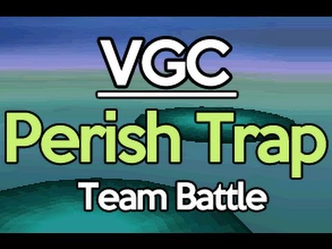Pokemon VGC Doubles Perish Trap Team