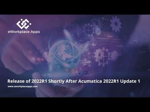 Quoi de neuf dans Acumatica 2022 R1