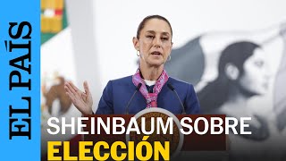 CLAUDIA SHEINBAUM defiende la ELECCIÓN JUDICIAL | EL PAÍS