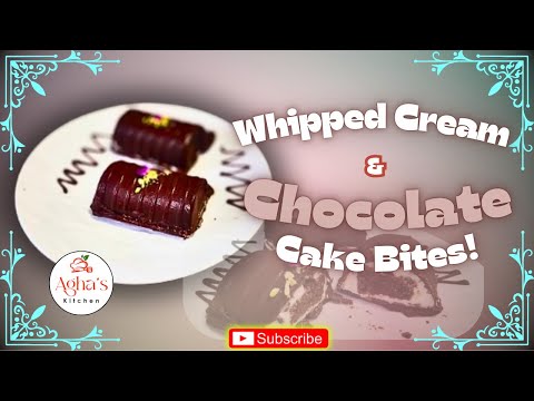 Whipped Cream & Chocolate Cake Bites |Chocolate Roulade |Chocolate Coated Mini Cakes #aghaskitchen