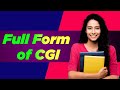 Full form of CGI | CGI ka full form kya hai | CGI full form | Free Learn University