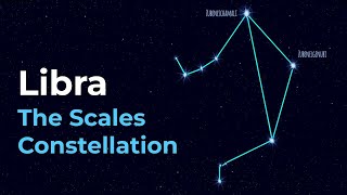 How to Find Libra the Scales Constellation