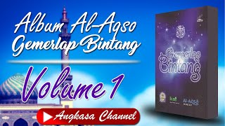 Download lagu Album Sholawat Gemerlap Bintang Al Aqso Volume 1 Full HD Music mp3