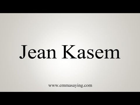 How To Say Jean Kasem
