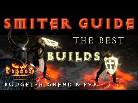 Ultimate Smiter Guide - Budget, Highend, PvP incl Item Lists [Diablo 2 Resurrected Character Guide]