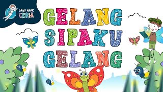 Download lagu Siapa Mau Ikut Menangkap Rama-Rama? | GELANG SIPAKU GELANG mp3