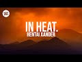 in heat. - Hentai Xander (Lyrics) | TikTok Song (432Hz)