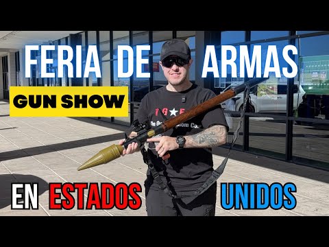 Así funcionan las FERIAS DE ARMAS en EU