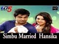 Bubbly Hansika Motwani Set To Marry Simbu TV5