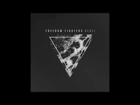 Freedom Fighters - Rebel Album (Continuous Mix)