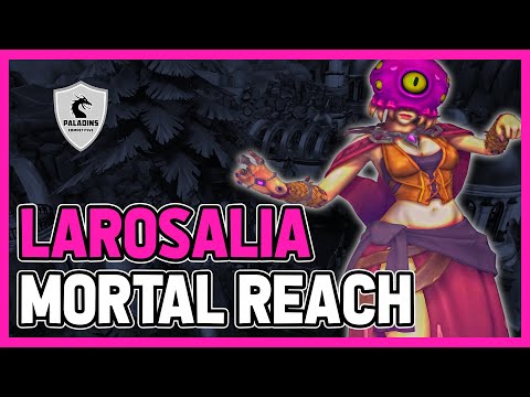 LAR0SALIA Seris Competitive (Master) MORTAL REACH