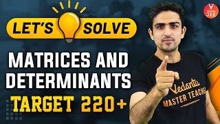 Let's Solve: Matrices and Determinants Questions🧾 With AK Sir | JEE Main 2022 [JEE Maths] | Vedantu✌