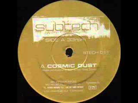 Subtech - Cosmic Dust