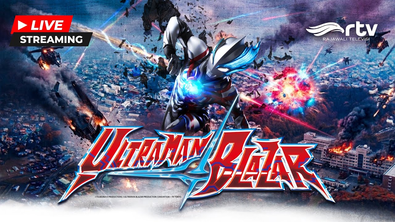 🔴LIVE | Ultraman Blazar RTV | Fokus Dengan Misi