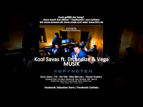 Kool Savas feat. Ercandize & Vega  - Musik (prod. by Cutheta)