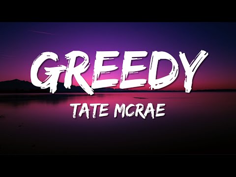 Tate McRae - greedy (Lyrics)