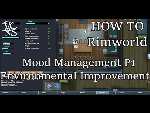 How To Rimworld: Mood Management P1 – Environment Art Item Quality