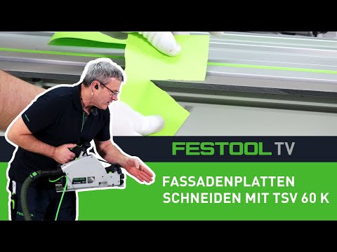 Cutting facade panels with the TSV 60 K scoring plunge saw (Festool TV episode 251)