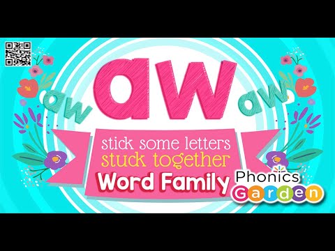 AW | Word Family | Stick Some Letters Stuck Together | Phonics Garden