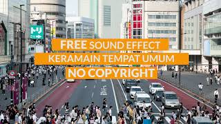 Download lagu FREE SOUND EFFECK ORANG RAMAI mp3 Download lagu FREE SOUND EFFECK ORANG RAMAI mp3