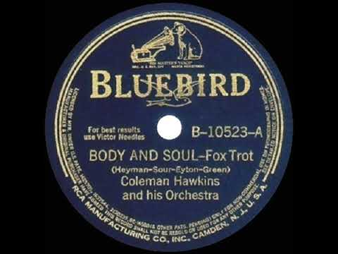 1940 HITS ARCHIVE: Body And Soul - Coleman Hawkins