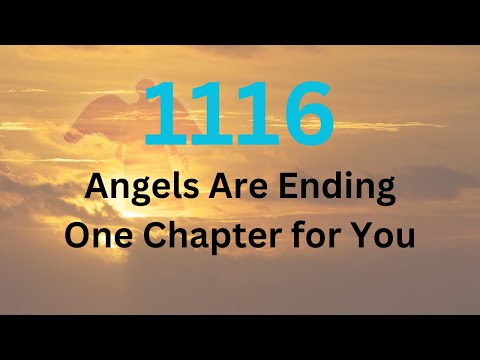 Discover the Secret Angel Number 1116 Meaning Today!