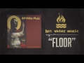 Hot Water Music - Floor
