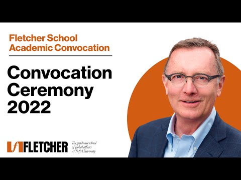 The Fletcher School Academic Convocation 2022