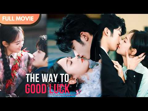 [ENG  SUB] The Way to Good Luck: The Lucky Girl Who Stole the CEO’s Heart | Full #cdrama #Minidrama