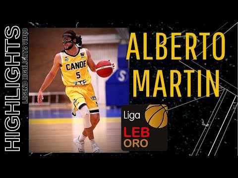 ALBERTO MARTIN ZTE REAL CANOE HIGHLIGHS LEB ORO 2020/2021