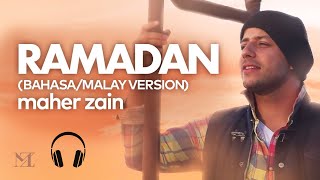 Download lagu Maher Zain - Ramadan (Malay/Bahasa Version) mp3