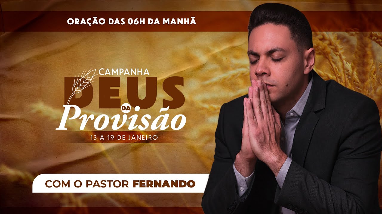 ☀️ORAÇÃO DO DIA - 16/01/2025 I CAMPANHA DEUS DA PROVISÃO @PrFernandoBranco