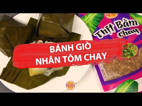 ✅BÁNH GIÒ NHÂN TÔM CHAY - Món ngon Au Lac Vegan